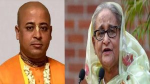ইসকনের নেতা চিন্ময় কৃষ্ণ দাসের মুক্তির দাবি শেখ হাসিনার