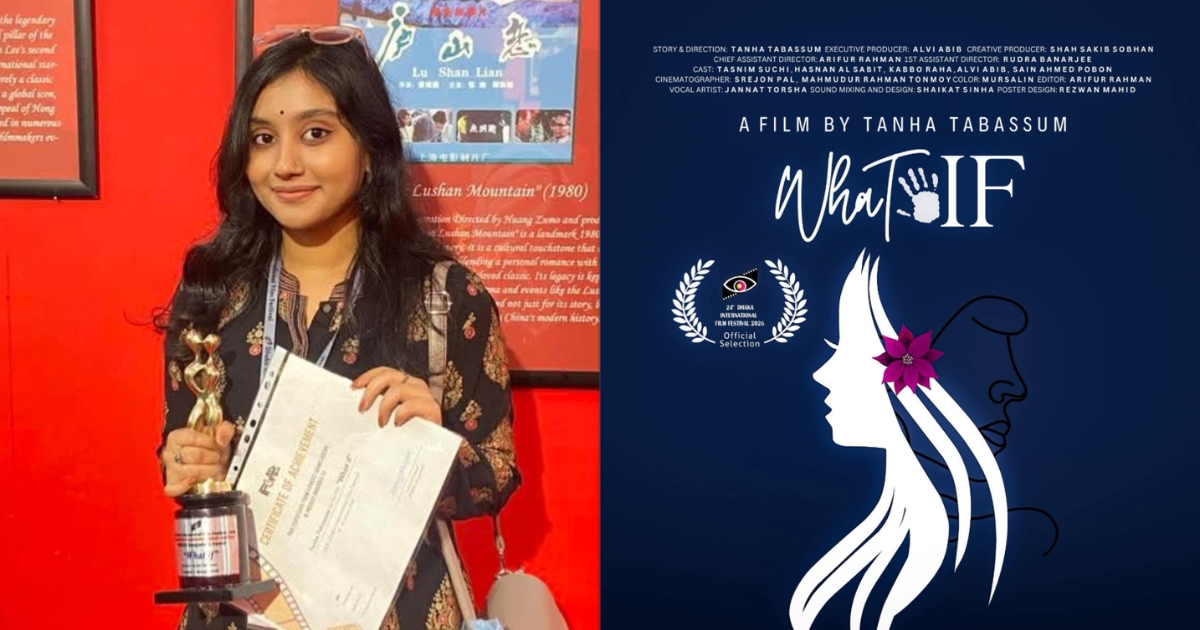 আন্তর্জাতিক আঙিনায় জবির সাফল্য, সেরা স্বল্পদৈর্ঘ্য চলচ্চিত্র তানহার ‘হোয়াট ইফ’