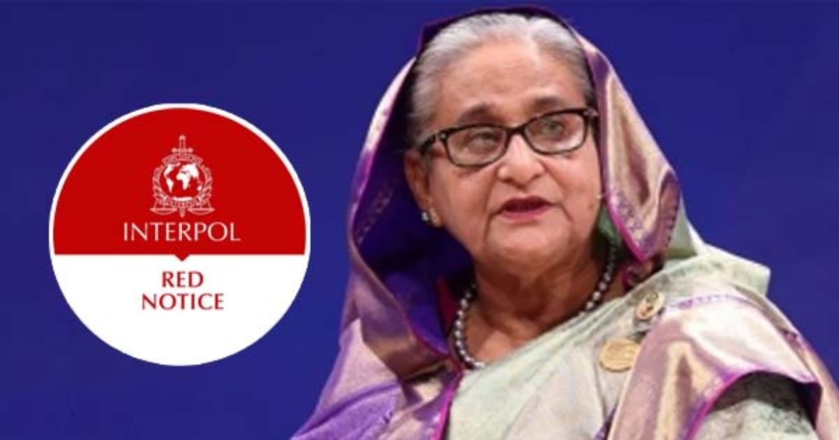 শেখ হাসিনাসহ ১০ আসামিকে ফেরাতে ইন্টারপোলে রেড নোটিশের আবেদন